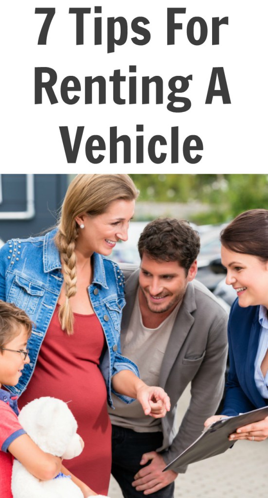 7 Tips For Renting A Vehicle
