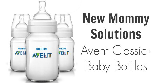 New Mommy Solutions: Avent Classic+ Baby Bottles