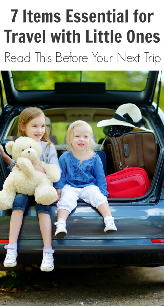 7 Items Essential for Travel with Little Ones