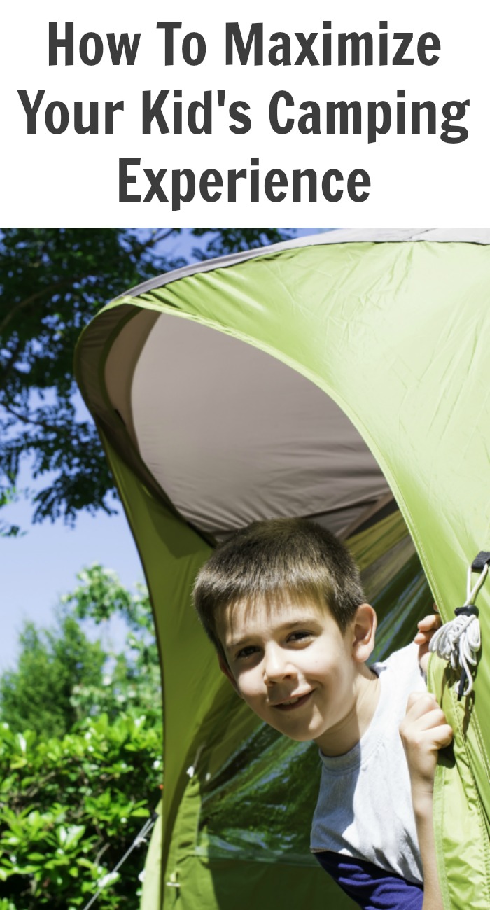 How To Maximize Your Kid's Camping Experience 